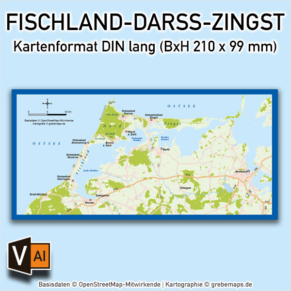 Karte Fischland-Darß-Zingst Vektorkarte (DIN lang) / Karte Fischland-Darß-Zingst / Basiskarte Fischland-Darß-Zingst / Übersichtskarte Fischland-Darß-Zingst, Karte Fischland Darß Zingst AI-Datei Vektorkarte download