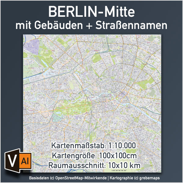 Stadtplan Berlin-Mitte 1:10.000, 10x10 km, 100x100cm, Vektorkarte Stadtkarte Download AI-Datei editierbar ebenen-separiert Landkarte Berlin-Mitte