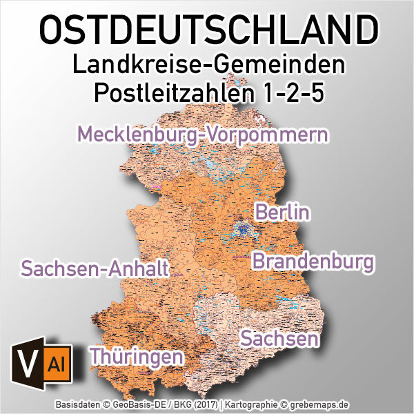 Ostdeutschland Vektorkarte Landkreise Gemeinden Postleitzahlen PLZ-5 Bundesländer, Karte Brandenburg Gemeinden, Karte Thüringen PLZ, Karte Sachsen Gemeinden, Karte Mecklenburg-Vorpommern Postleitzahlen, Karte Sachsen-Anhalt Landkreise, AI, download, editierbar, ebenen-separiert