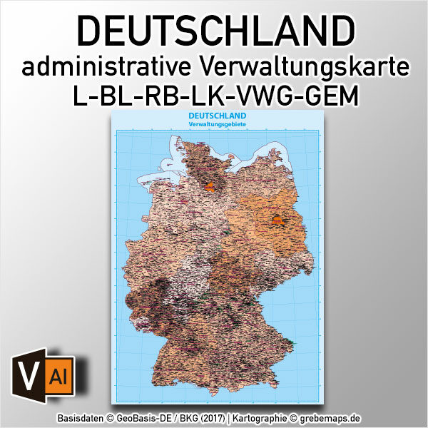 Deutschland administrative Verwaltungskarte Bundesländer Regierungsbezirke Landkreise Gemeinden Vektorkarte Landkarte, Karte Deutschland Gemeinden, Gemeindekarte Deutschland, Vektorkarte Deutschland Gemeinden, AI-Datei, Vektorkarte, download, editierbar, Vektorgrafik