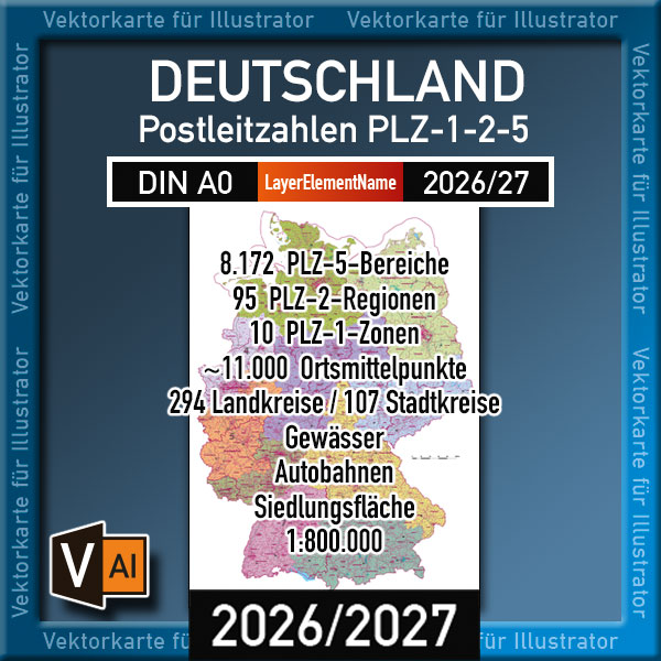 Postleitzahlenkarte Deutschland, Karte PLZ Deutschland, Landkarte Deutschland Postleitzahlen PLZ 5-stellig editierbar AI-Datei ebenen-separiert mit Landkreisen